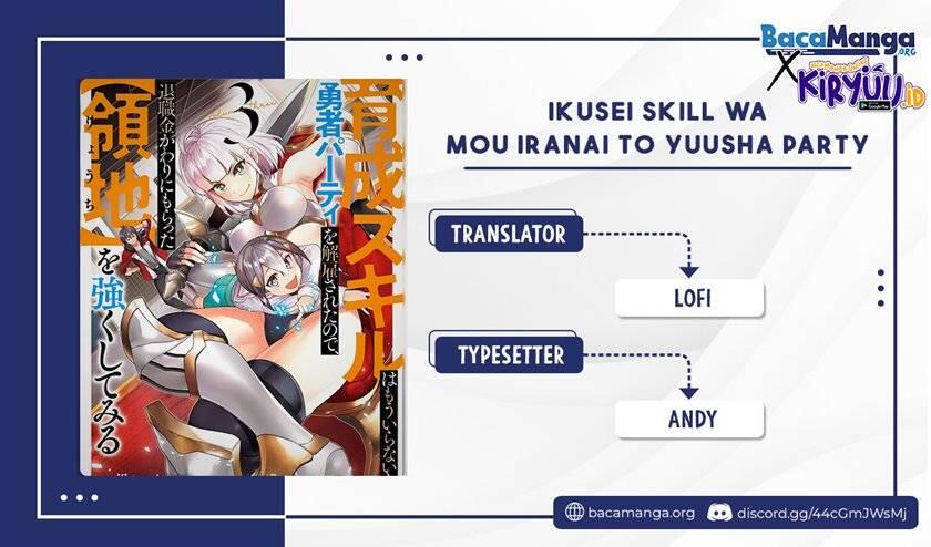 Ikusei Skill wa Mou Iranai to Yuusha Party wo Kaikosareta node, Taishoku Kingawari ni Moratta Ryouchi wo Tsuyoku shitemiru Chapter 017