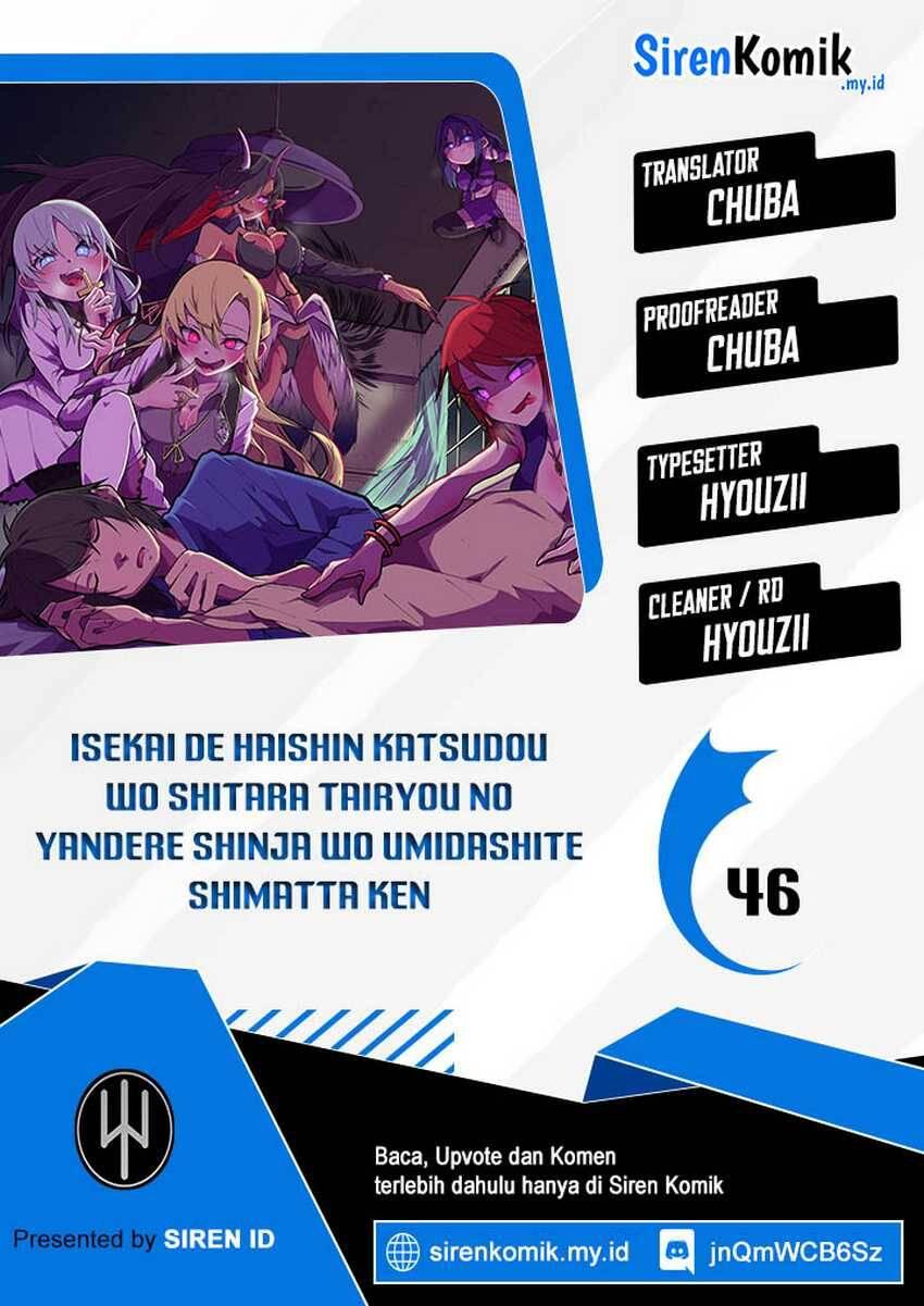 Isekai de Haishin Katsudou wo Shitara Tairyou no Yandere Shinja wo Umidashiteshimatta Ken Chapter 046